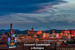 Cofanetto regalo: concerti Candlelight a Bologna 
